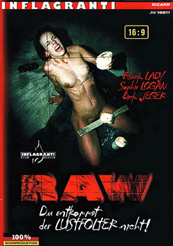 RAW - Du entkommst der LUSTFOLTER nicht!